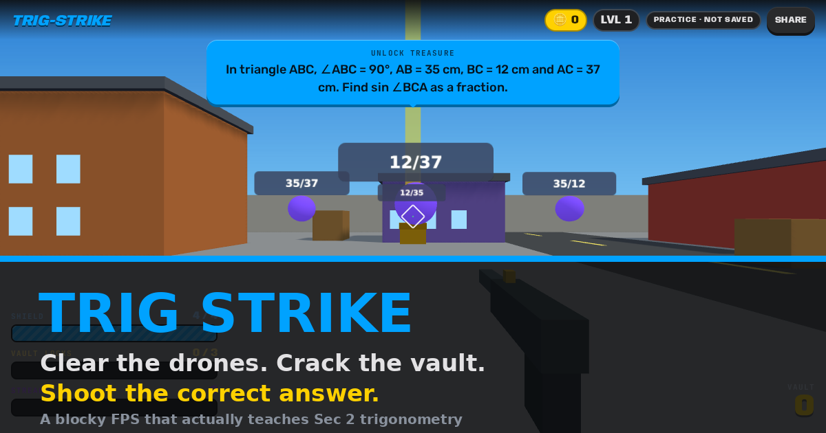 Trig Strike